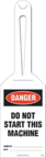 Loop Tag - Danger, Do Not Start This Machine (10/Pack)