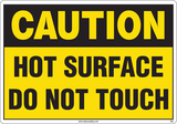 Caution Sign, Hot!! Do Not Touch 