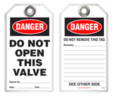 Safety Tag - Danger, Do Not Open This Valve