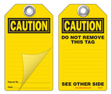 Caution Self-Laminating Peel and Stick Safety Tag  