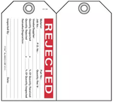 Rejected Self-Laminating Peel and Stick Safety Tag 