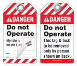 Danger Self-Laminating Peel and Stick Tag, Do Not Operate, My Life Is On The Line   (Ansi)