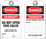 Lockout Safety Tag - Danger, Tagout!, Do Not Open This Valve