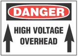 Danger Sign, High Voltage Overhead 