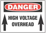 Danger Sign, High Voltage Overhead 