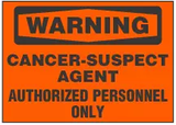 Warning Sign, Cancer-Suspect Agent. Authorized Personnel Only (Orange Background)