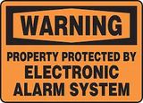 Warning Property Protected By Electronic Alarm System