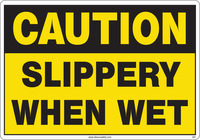 Caution Sign, Slippery When Wet (Yellow Background) 