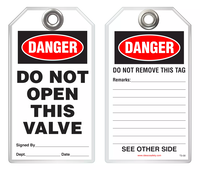 Safety Tag - Danger, Do Not Open This Valve