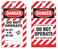 Danger, Do Not Operate, My Life Is On The Line Self-Laminating Tag Kit (Striped) no pouch