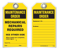 Maintenance Safety Tag - Maintenance Order, Mechanical Repairs Required