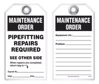 Maintenance Safety Tag - Maintenance Order, Pipefitting Repairs Required