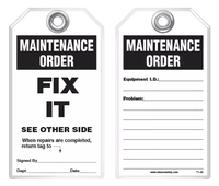 Maintenance Safety Tag - Maintenance Order, Fix It