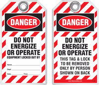 Lockout Safety Tag - Danger, Do Not Energize Or Operate, Equipment Locked Out By