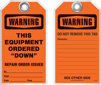 Maintenance Safety Tag - Warning, This Equipment Ordered "Down"