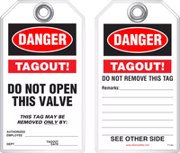 Lockout Safety Tag - Danger, Tagout!, Do Not Open This Valve