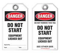 Lockout Safety Tag - Danger, Do Not Start, Equipment Locked Out