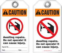 Maintenance Safety Tag - Warning, Awaiting Repairs, Do Not Operate, It Can Cause Injury Iansi)