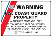 Warning US Coast Guard Property