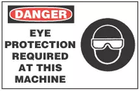 Danger Sign, Eye Protection Required At This Machine  (With Symbol) 