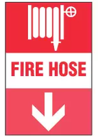 Fire Hose Sign