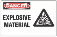 Danger Sign, Explosive Material (With Symbol) 