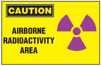 Caution Sign, Airborne Radioactivity Area (With Symbol) 