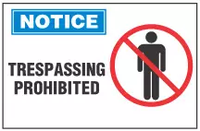 Notice Sign, Trespassing Prohibited (With Symbol) 