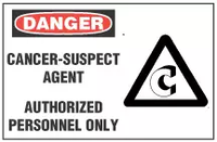 Danger Sign, Cancer-Suspect Agent. Authorized Personnel Only  (With Symbol) 