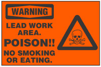Warning Sign, Lead Work Area, Poison!! No Smoking Or Eating (With Symbol, Orange Background)