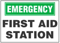 Emergency Sign, First Aid Station 