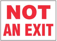 Not An Exit Sign 