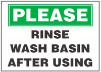 Sanitary Sign: Rinse Wash Basin After Using 