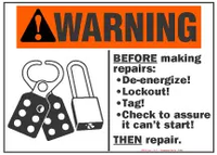 Warning Sign, Before Making Repairs: De-Energize! Lockout! Tag! (With Symbol)