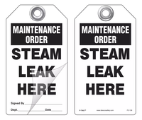 Maintenance Order, Steam Leak Here Self-Laminating Peel and Stick Safety Tag