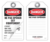 Danger Self-Laminating Peel and Stick Tag, Ne Pas Operer Cet Equipment   (French)