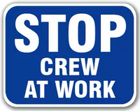 Stop Crew at Work Sign