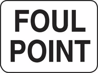 Foul Point Sign