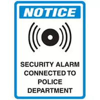 Notice Security Alarm Connected To Police Department