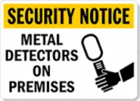 Security Notice Metal Detectors On Premises