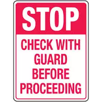 Stop, Check With Guard Before Proceeding