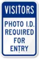 Visitors Photo I.D. Required For Entry