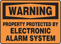 Warning Property Protected By Electronic Alarm System