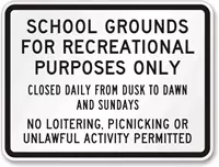 School Grounds For Recreational Purposes Only