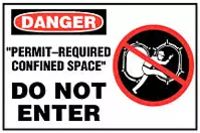 Restricted Entry and Confined Space Signs